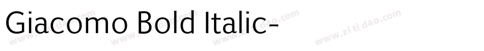 Giacomo Bold Italic字体转换